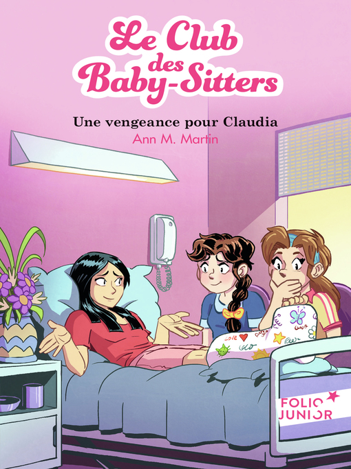 Title details for Une vengeance pour Claudia by Ann M. Martin - Available